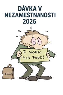 Karikatúra nezamestnaného muža znázorňujúca zníženie dávky v nezamestnanosti od 1. januára 2026