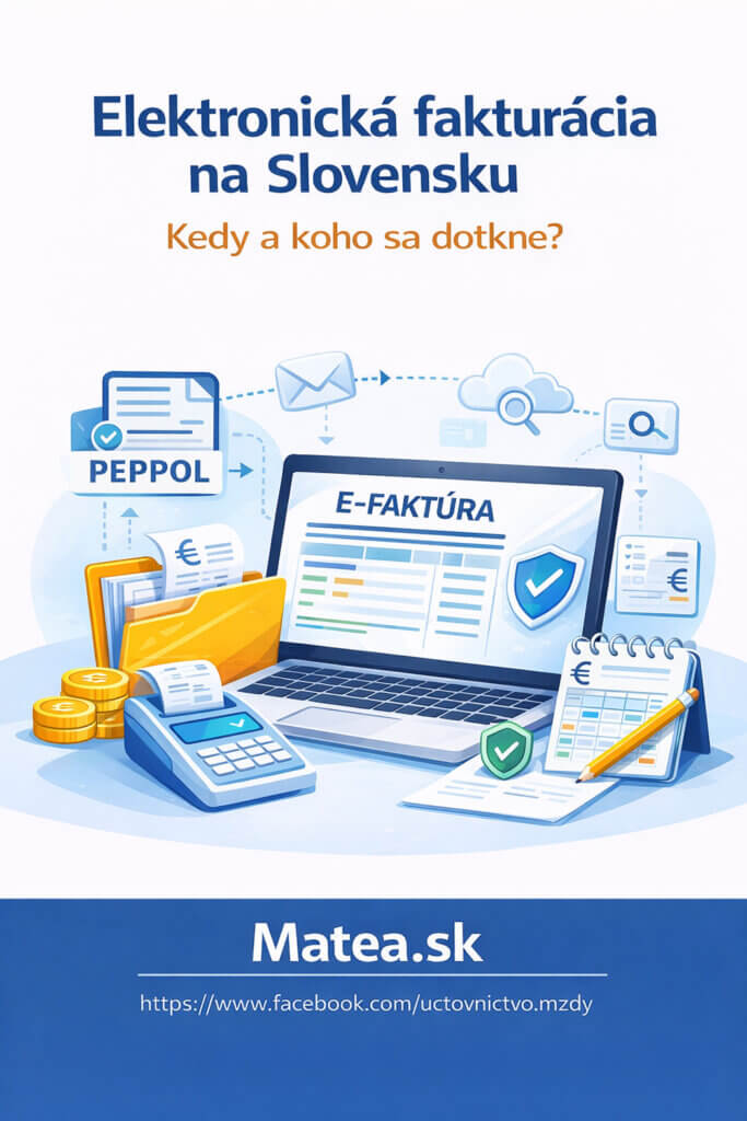 Elektronická fakturácia na Slovensku – povinná e-faktúra, kedy a koho sa dotkne