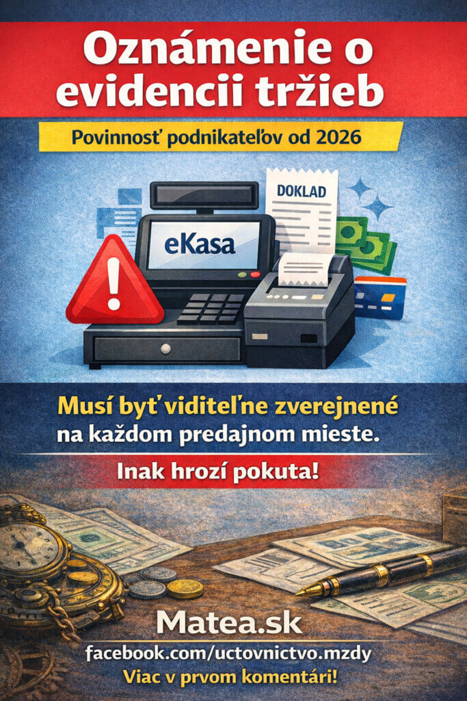 Oznámenie o evidencii tržieb – povinnosť zverejnenia informácie o evidovaní tržieb v systéme eKasa od roku 2026