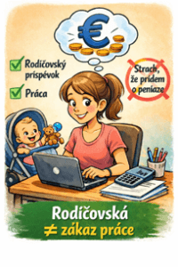 Práca popri rodičovskej dovolenke – ako pracovať a neprísť o rodičovský príspevok, účtovná firma Žilina