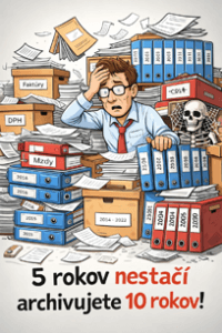 Karikatúra preplneného archívu s účtovnými dokladmi znázorňujúca povinnú archiváciu účtovníctva počas 10 rokov podľa zákona.