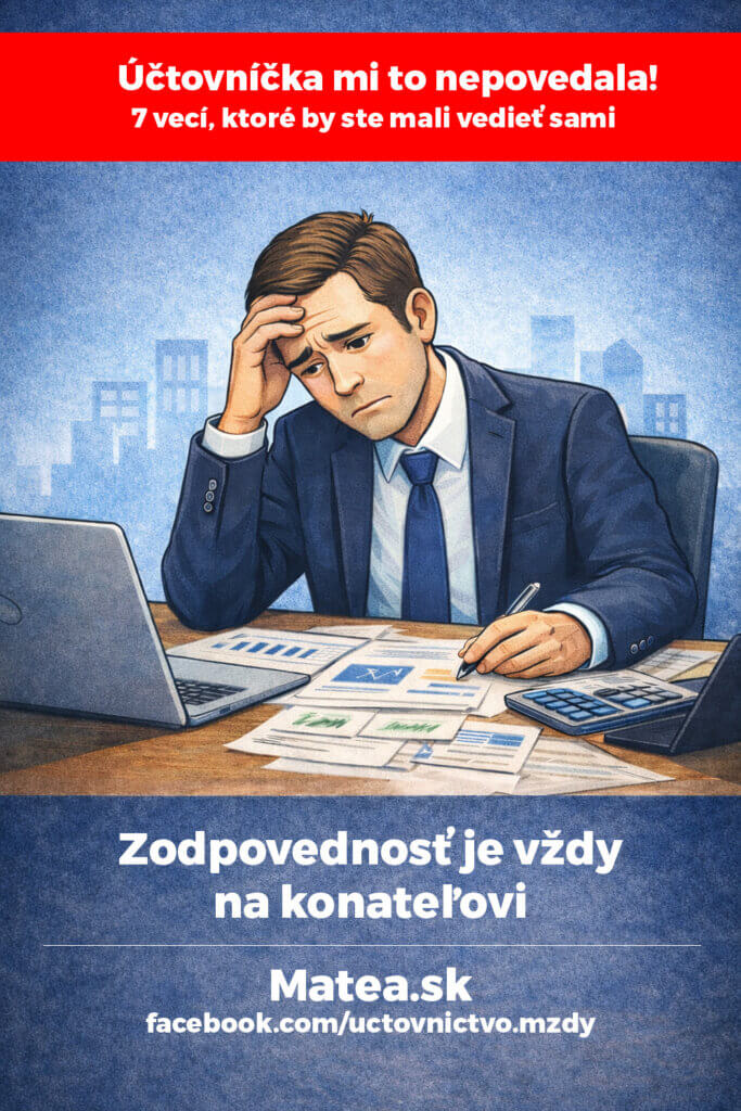 Zodpovednosť konateľa firmy za účtovníctvo, dane a finančné rozhodnutia